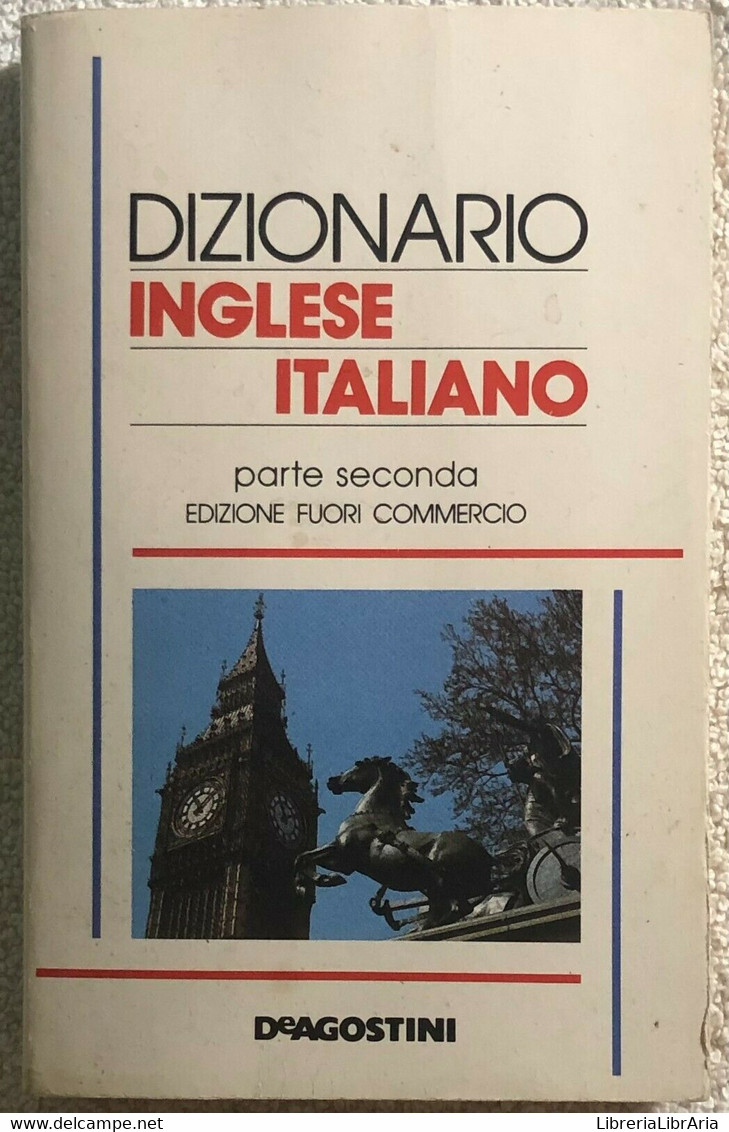 Dizionario Italiano-Inglese Inglese-Italiano Prima-Seconda Parte Di Aa.vv.,  199 - Taalcursussen