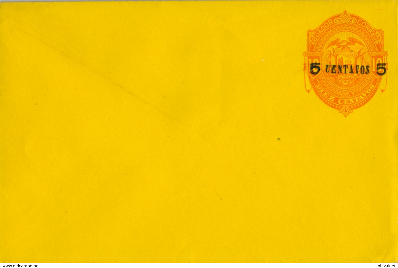 ECUADOR , SOBRE ENTERO POSTAL  , CINCO CENTAVOS SOBRE 10 CTS. SIN CIRCULAR , 125 X 80 , PAPEL AMARILLO , SELLO NARANJA - Ecuador