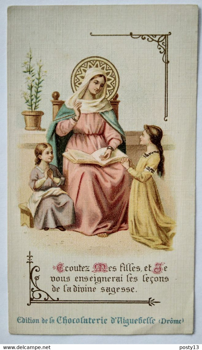 Image Pieuse Religieuse - Allons à Marie.. - Chocolaterie D'AIGUEBELLE - Devotion Images