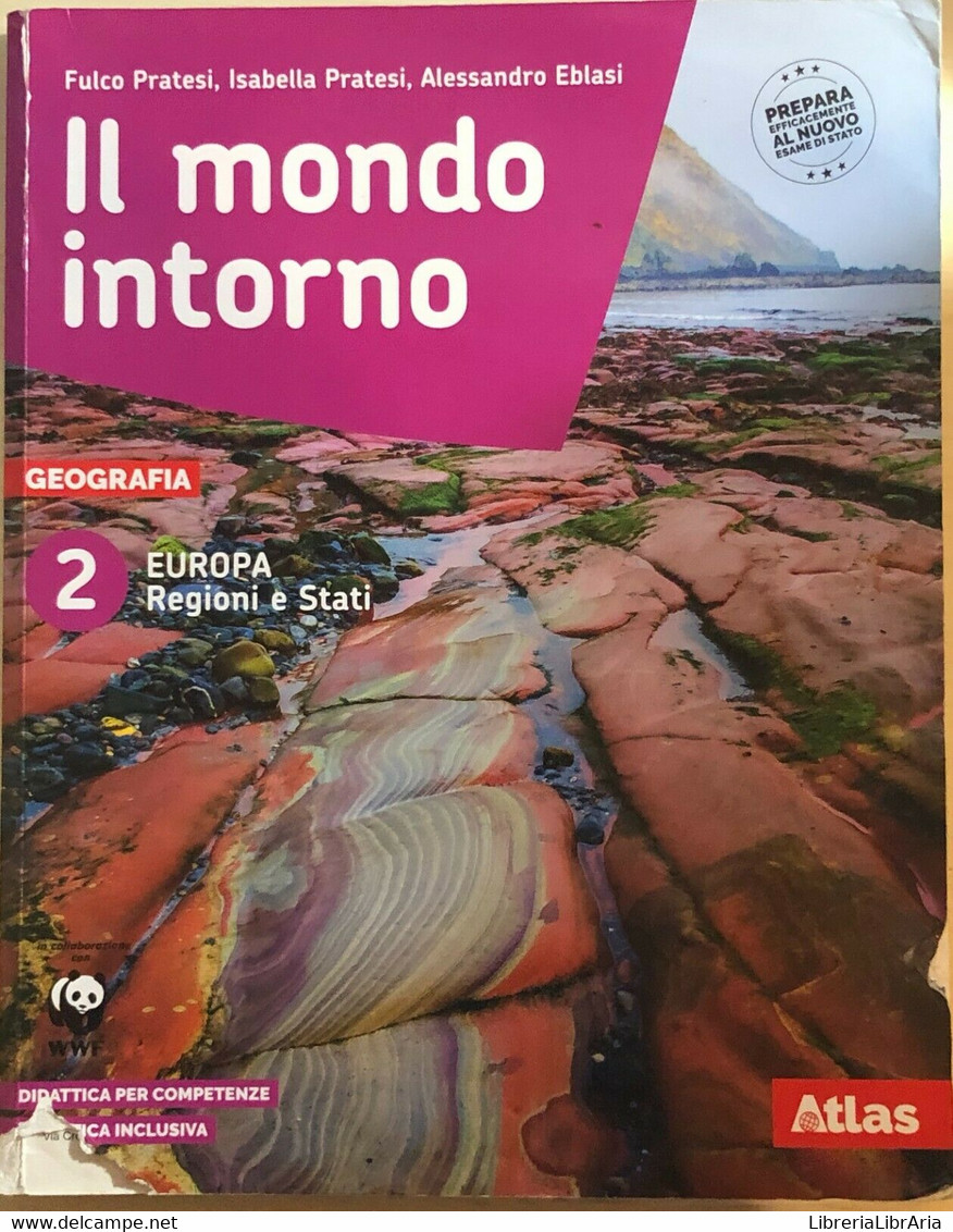 Il Mondo Intorno 2 Di Aa.vv., 2018, Atlas - Histoire, Philosophie Et Géographie