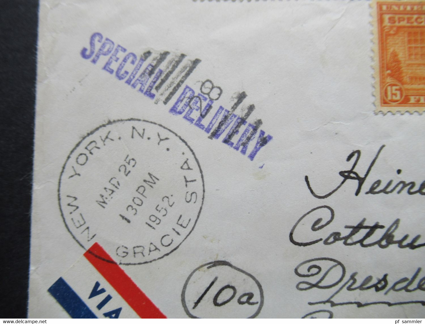 USA 1952 Special Delivery / Durch Eilboten Express Brief Von New York Gracie Sta. Nach Dresden Gesendet Via Air Mail - Briefe U. Dokumente