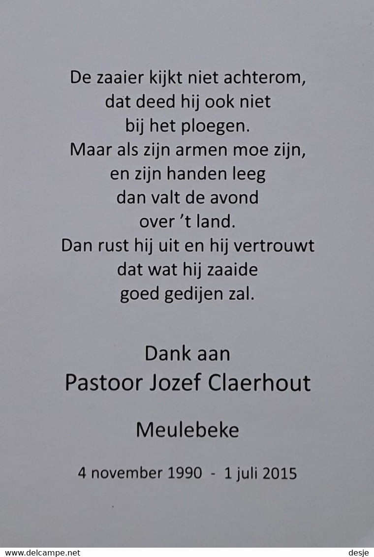 Dank Aan Pastoor Jozef Claerhout, Meulebeke 1990-2015 - Meulebeke