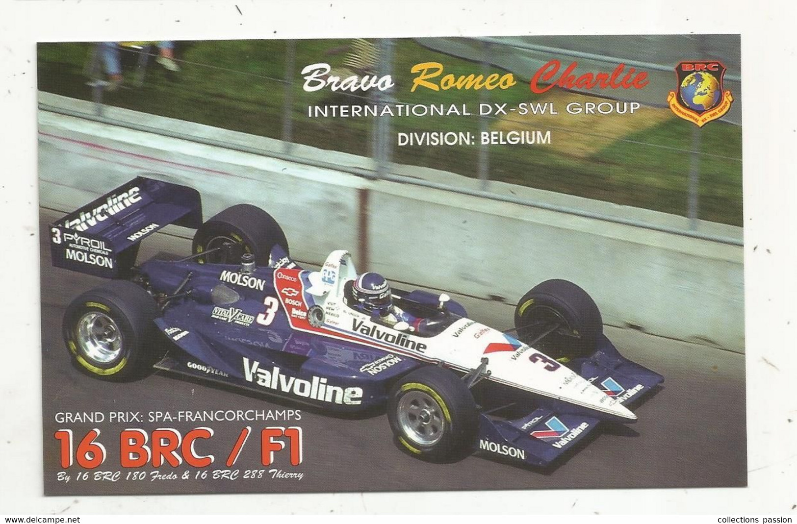 Carte QSL , Bravo Romeo Charlie ,division : Belgium , Automobiles , F1 , Grand Prix De SPA-FRANCORCHAMPS , 2 Scans - Radio Amatoriale