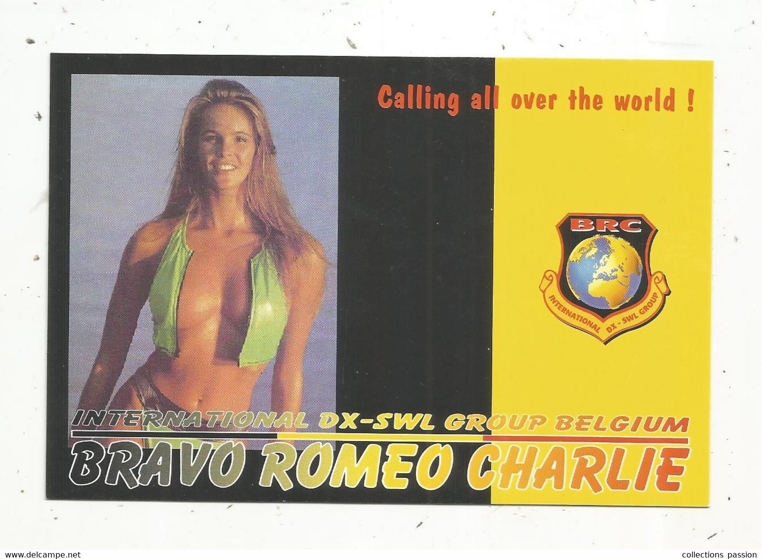 Carte QSL , Bravo Romeo Charlie , PIN UP , 2 Scans - Radio Amatoriale