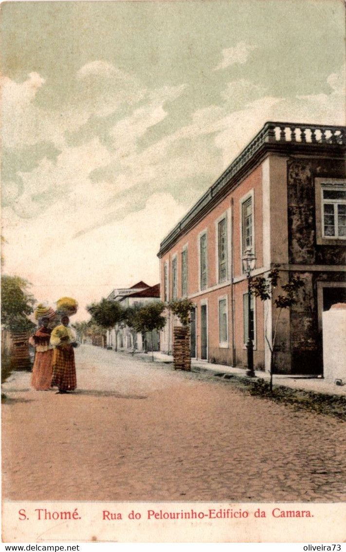 S. SÃO TOMÉ - Rua Do Pelourinho - Edificio Da Camara - Sao Tome En Principe