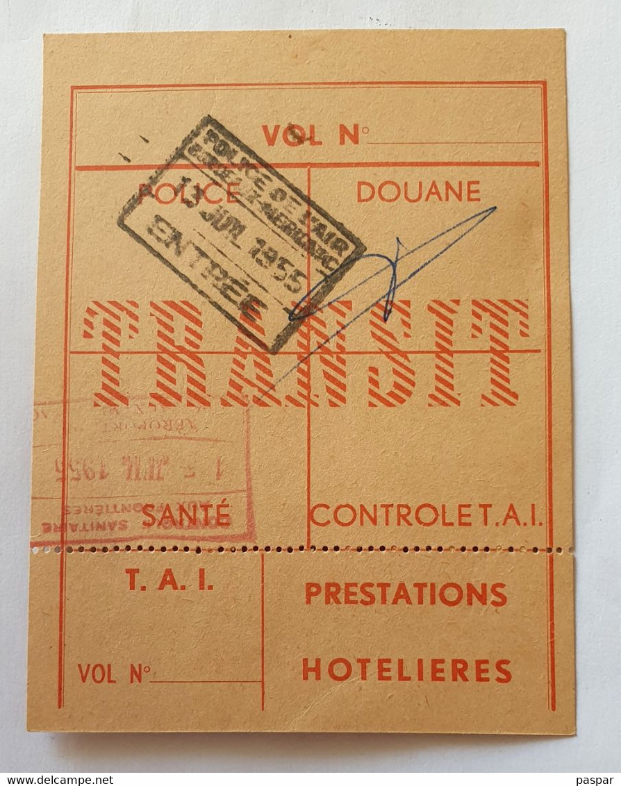 TAI Transports Aériens Intercontinentaux - Carte D'embarquement Transit 1955 - Tampon Police De L'Air Bordeaux Mérignac - Boarding Passes