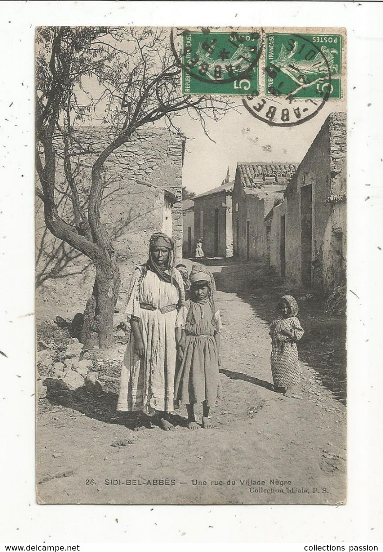 Cp , ALGERIE , SIDI BEL ABBES , Une Rue Du Village Négre ,  Voyagée 1912 - Sidi-bel-Abbès