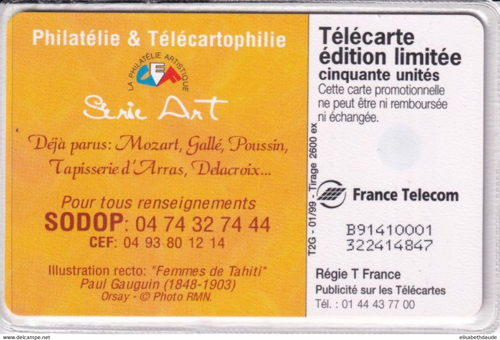 1999 - TELECARTE 50 T2G - TIRAGE 2600 EX. NEUVE - GAUGUIN "FEMMES DE TAHITI" - Pittura