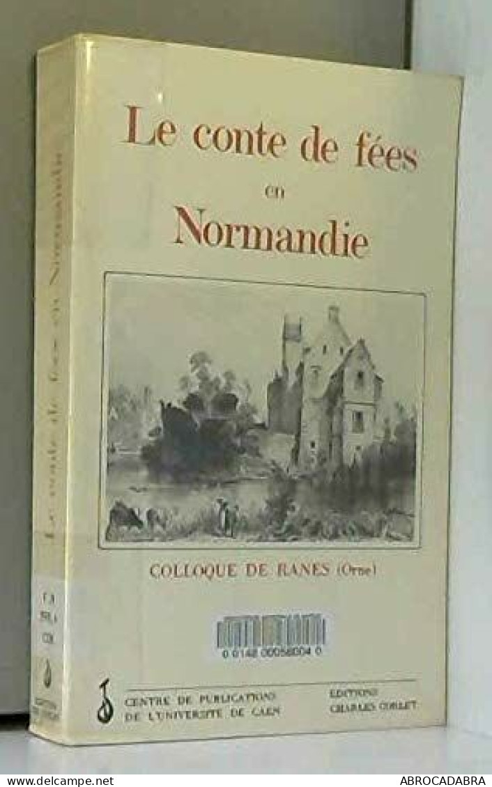 Le Conte De Fées En Normandie - Normandie