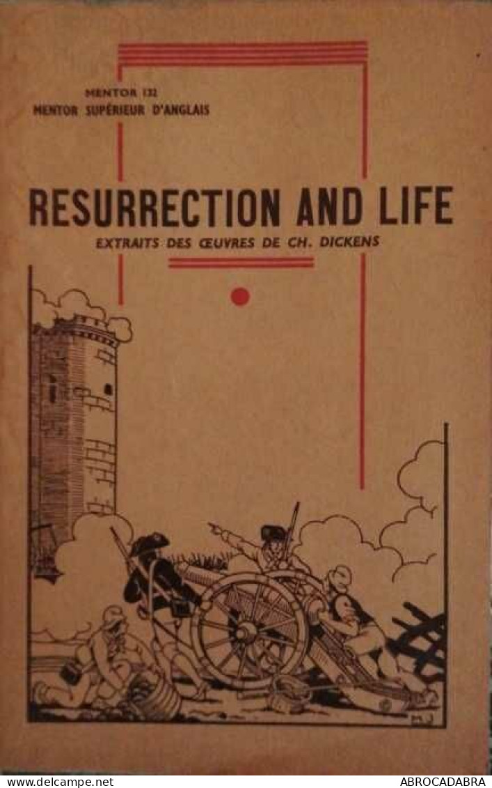 Resurrection And Life : Extraits Des Oeuvres De Ch.Dickens - Englische Grammatik