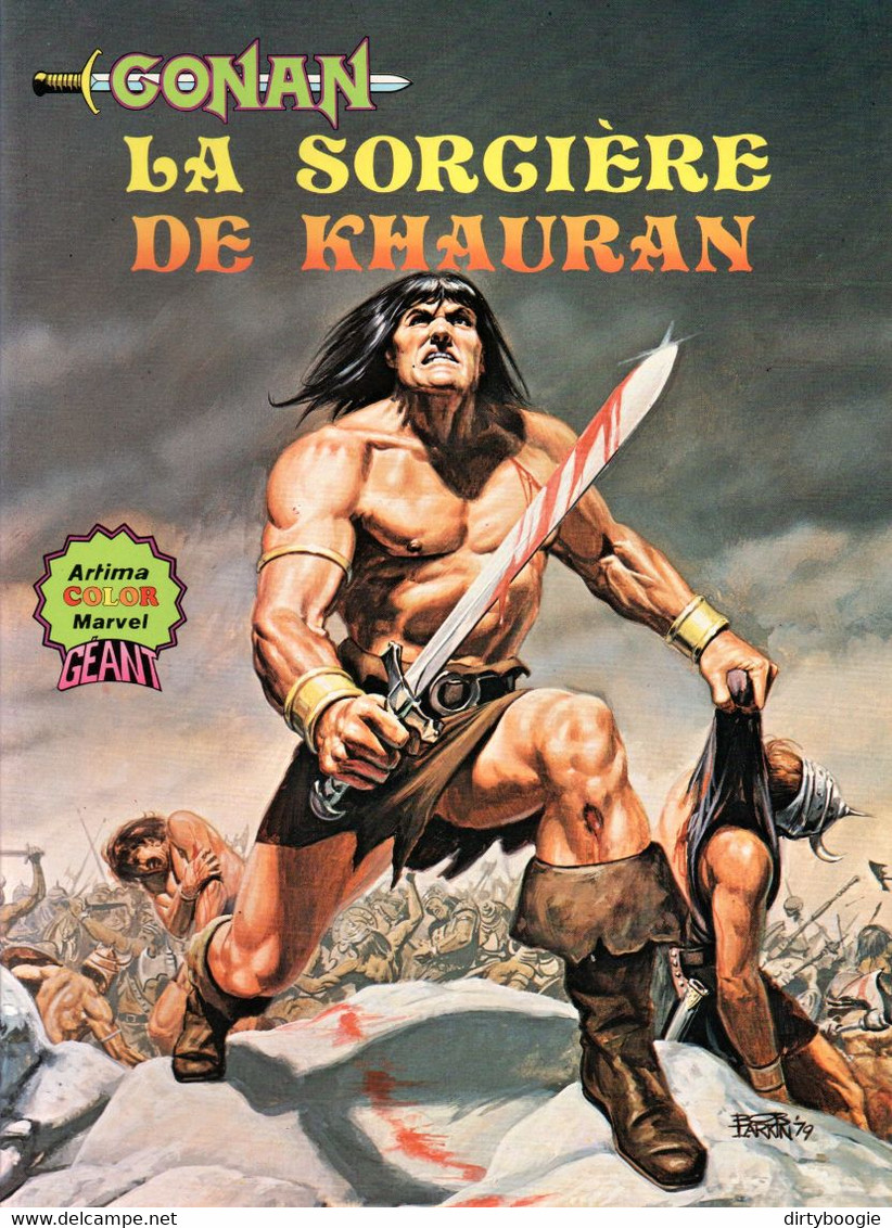 CONAN - La Sorcière De Khauran - ARTIMA Color MARVEL Géant - Conan