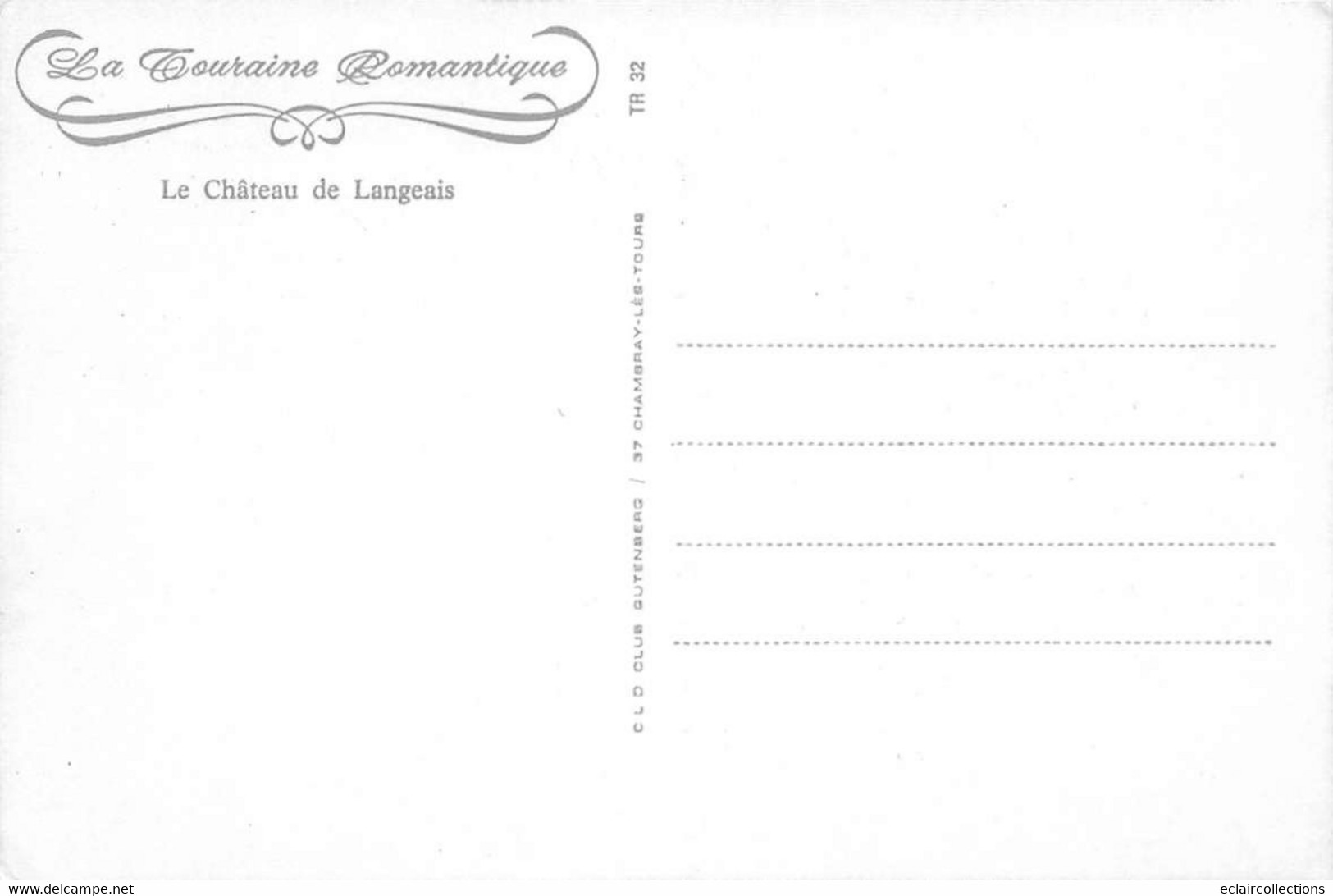 Langeais         37      Le Château  Reproduction De La Touraine Romantique   10x 15 (voir Scan) - Langeais