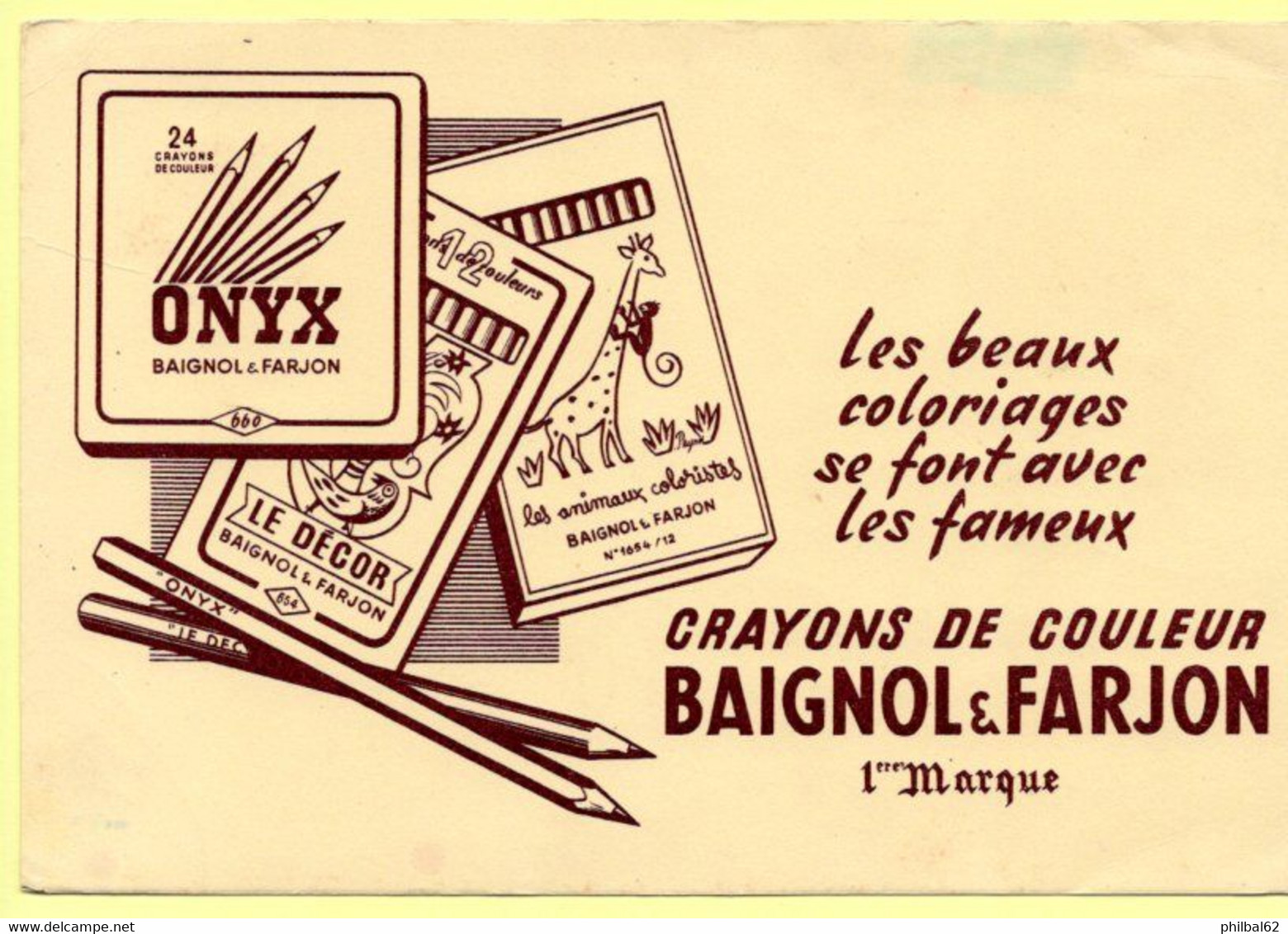 Buvard Baignol Et Farjon, Crayons De Couleurs. - Cartoleria