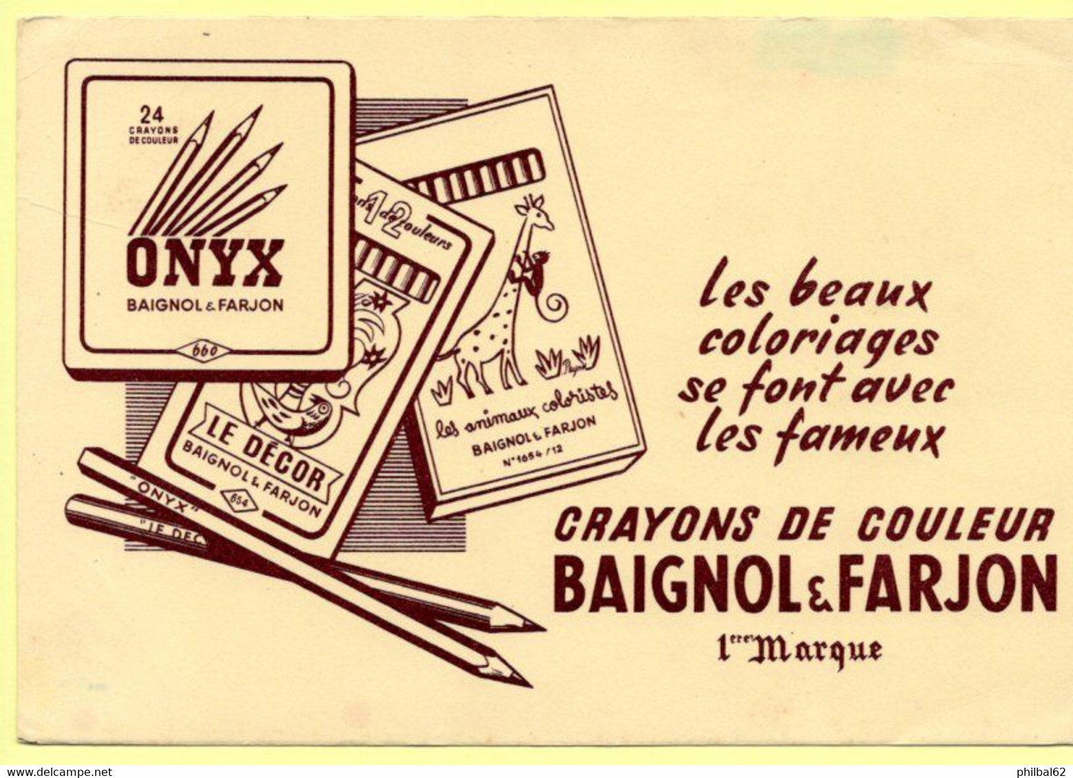 Buvard Baignol Et Farjon, Crayons De Couleurs. - Stationeries (flat Articles)