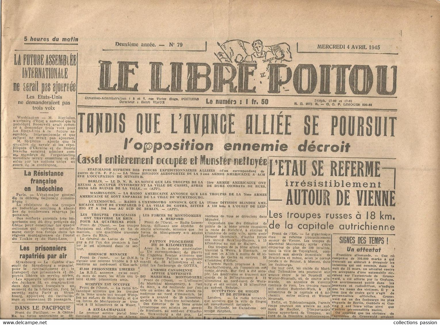 JC , Journal, LE LIBRE POITOU, 4 Avril 1945, , Poitiers , Directeur : H. Viaux , Frais Fr : En Suivi 3.95 E - Otros & Sin Clasificación