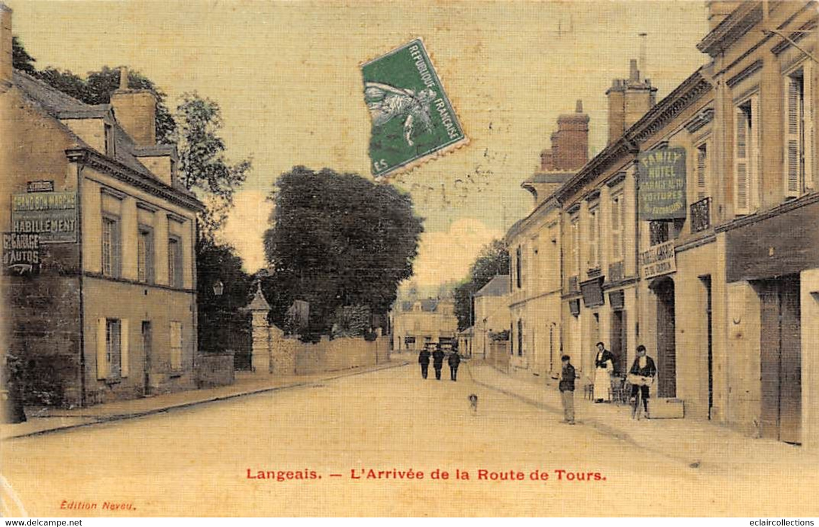 Langeais       37            L'Arrivée De La Route De Tours. Family Hôtel      Colorisée Et Toilée      (voir Scan) - Langeais