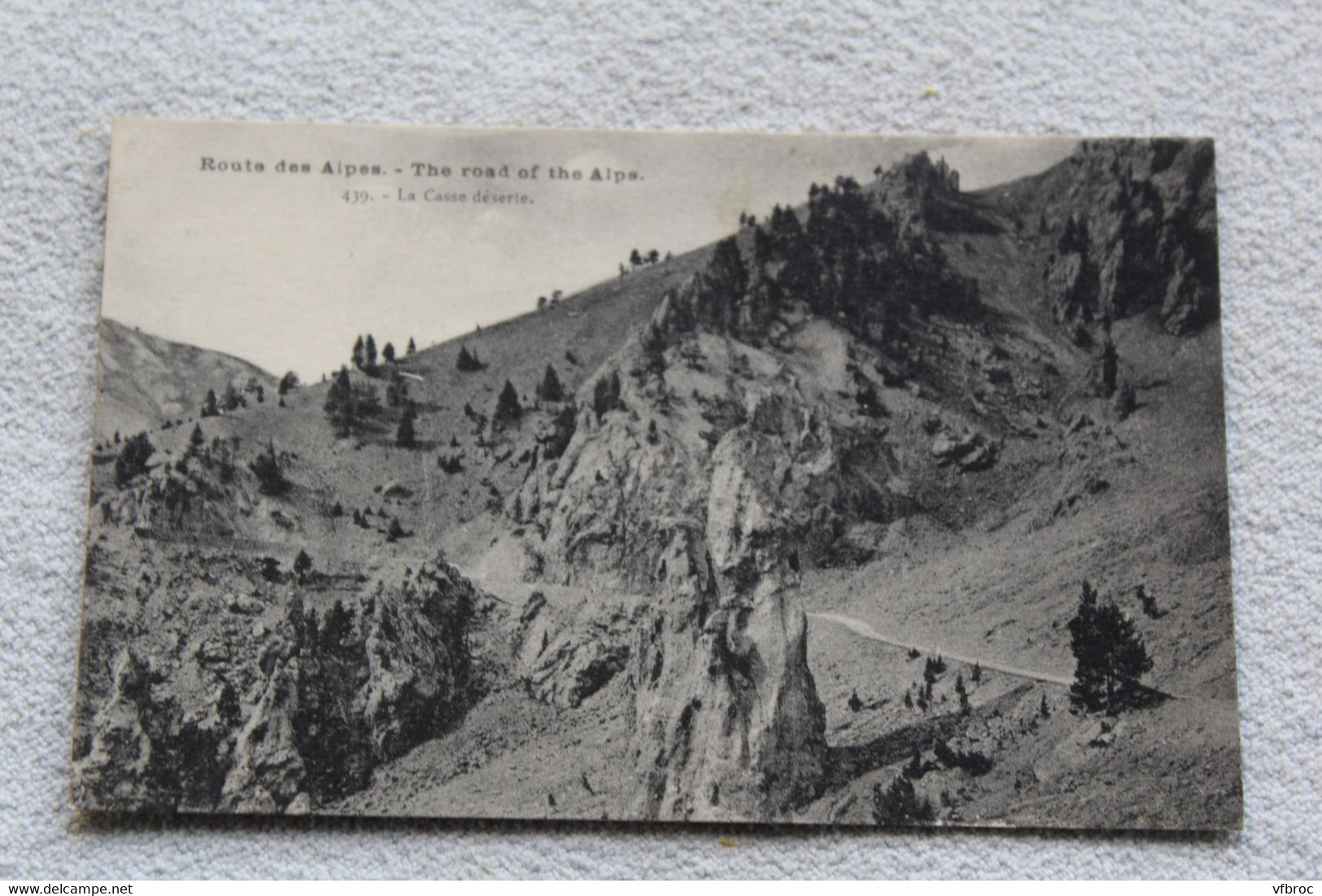Route Des Alpes, La Casse Déserte, Hautes Alpes 05 - Autres & Non Classés