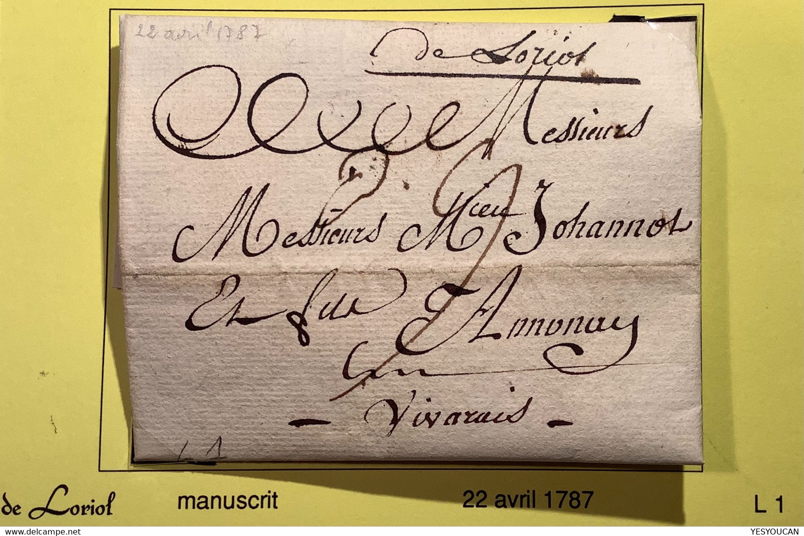 „DE LORIOL“ DROME Manuscrit 1787 Lettre SUP De Crest !   (France 25 Prephilatelie Prephilatelic Cover - 1701-1800: Precursors XVIII