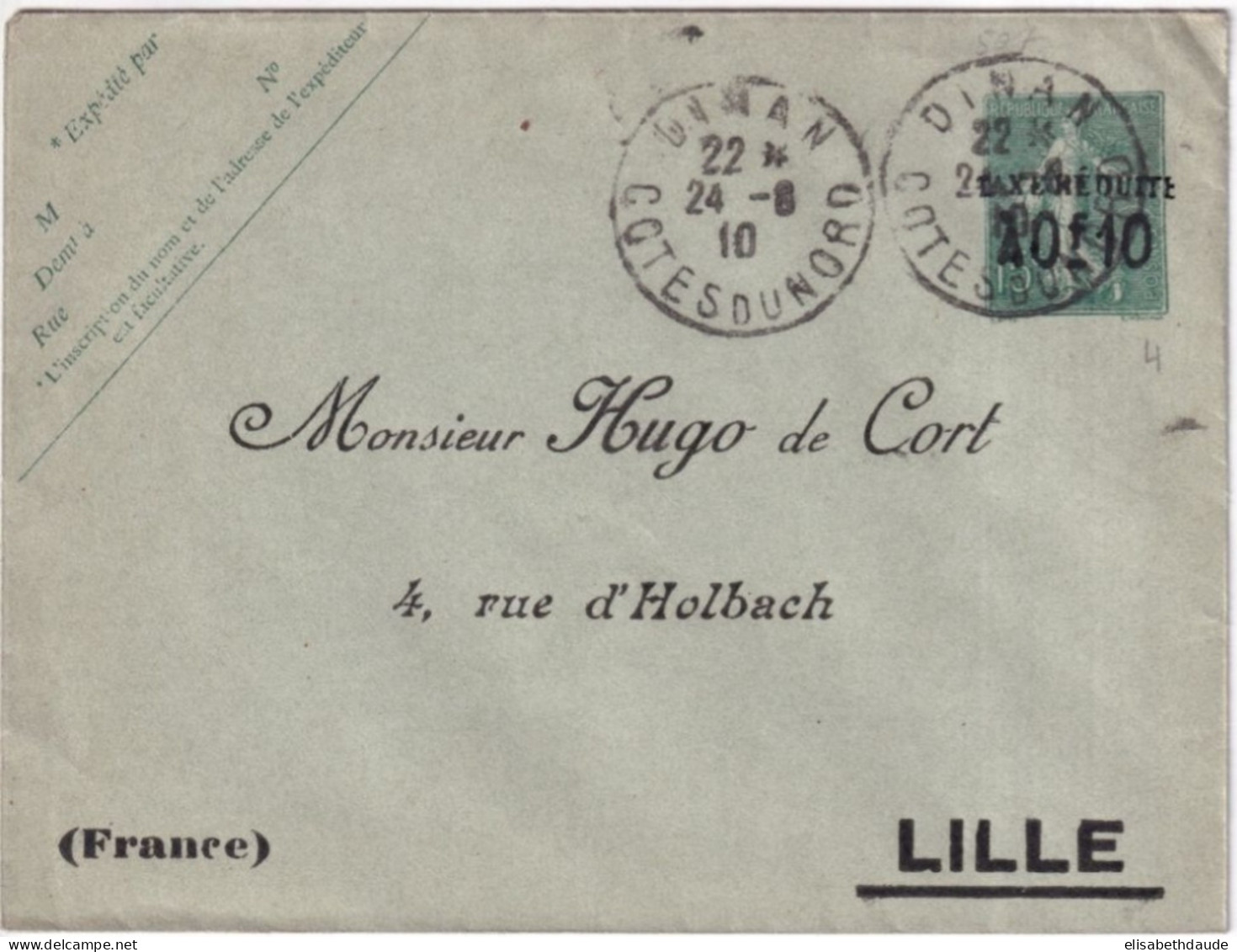 SEMEUSE LIGNEE - 1910 - ENVELOPPE ENTIER SURCHARGEE 123X96 DATE 507 REPIQUAGE "HUGO De CORT" LILLE Au DEPART De DINAN - Enveloppes Repiquages (avant 1995)