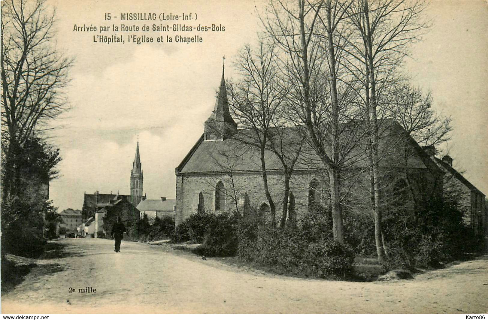 Missillac * Arrivée Par La Route De St Gildas Des Bois * L'hôpital , L'église Et La Chapelle - Missillac