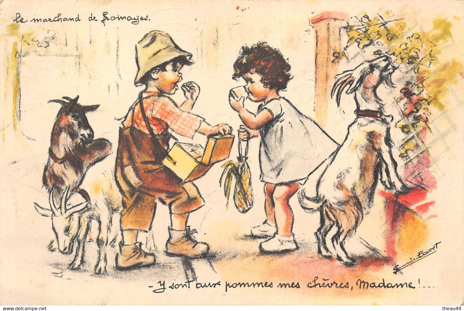 ¤¤  -  Illustrateur  " Germaine BOURET "  -  Le Marchand De Fromage  -  Chèvres         -  ¤¤ - Bouret, Germaine