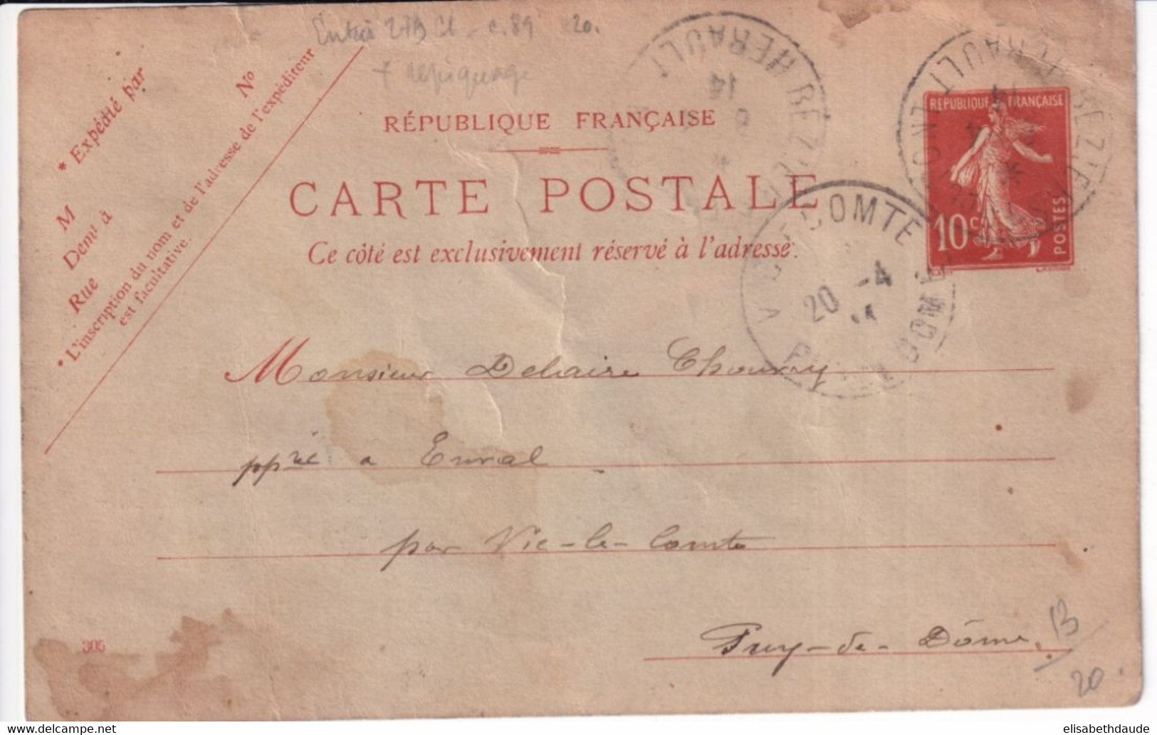 SEMEUSE CAMEE - 1914 - CP ENTIER Avec REPIQUAGE "BISCAYE VITICULTEUR" à BEZIERS (HERAULT) => VIC LE COMTE - VINS - Overprinter Postcards (before 1995)