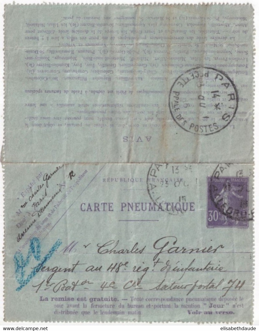 SEMEUSE - 1915 - CARTE-LETTRE PNEUMATIQUE De PARIS => SP 74 ZONE DES ARMEES !! ACHEMINEE NORMALEMENT ! Via RECETTE PPALE - Rohrpost