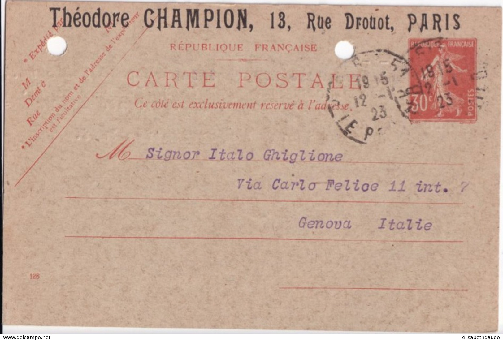 SEMEUSE CAMEE - 1923 - CP ENTIER 30c DATE 128 Avec REPIQUAGE "THEODORE CHAMPION" ! => GENOVA (ITALIE) ! - Overprinter Postcards (before 1995)