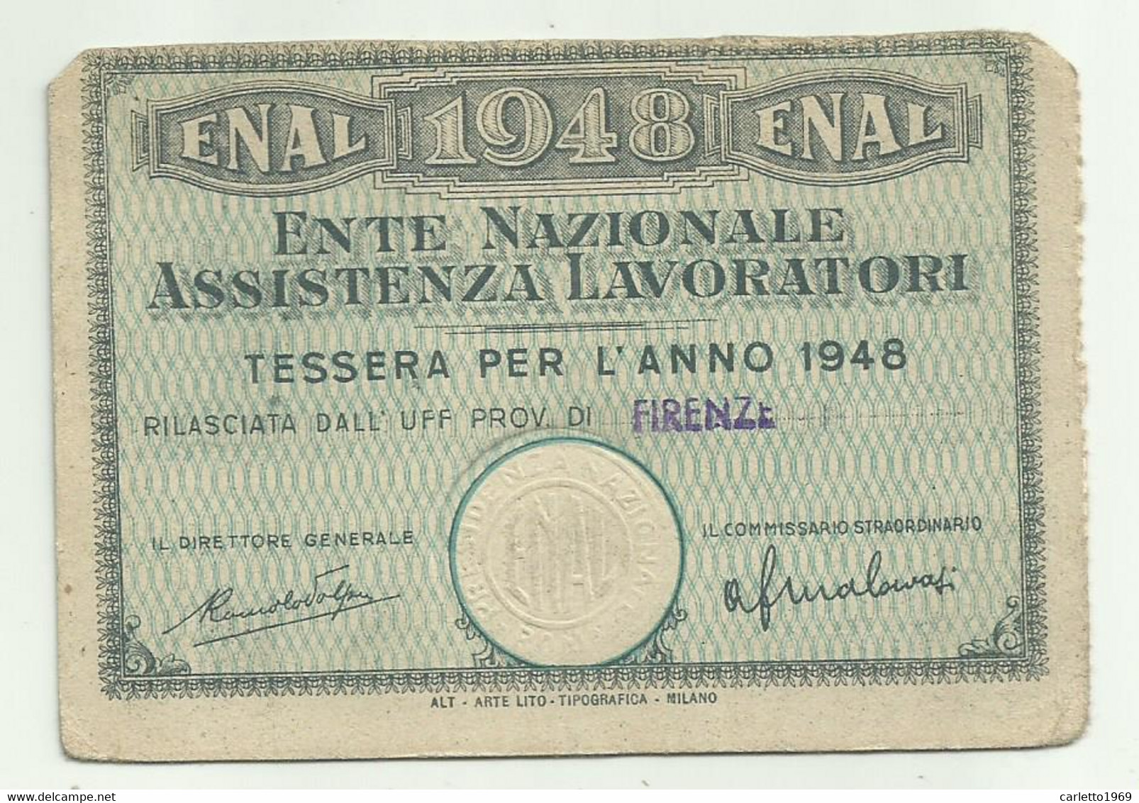 TESSERA ENTE NAZIONALE ASSISTENZA LAVORATORI  - FIRENZE 1948 - Sammlungen