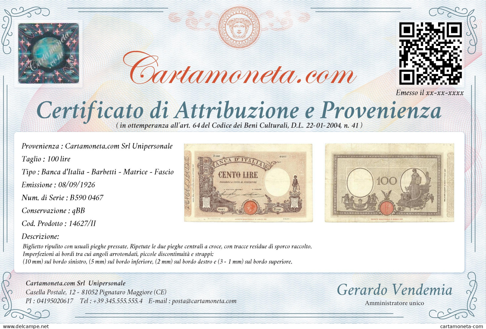 100 LIRE BARBETTI GRANDE B MATRICE LATERALE TESTINA FASCIO 08/09/1926 QBB - Regno D'Italia – Other