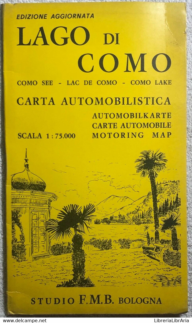 Lago Di Como Carta Automobilistica Di Aa.vv.,  1970,  Studio F.m.b. - Historia, Filosofía Y Geografía