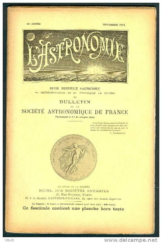 Astronomie, Bulletin De La Société Astronomique De France (Novembre 1912) : Mercure, Cométe Gale, Jupiter, Mars... - Astronomie