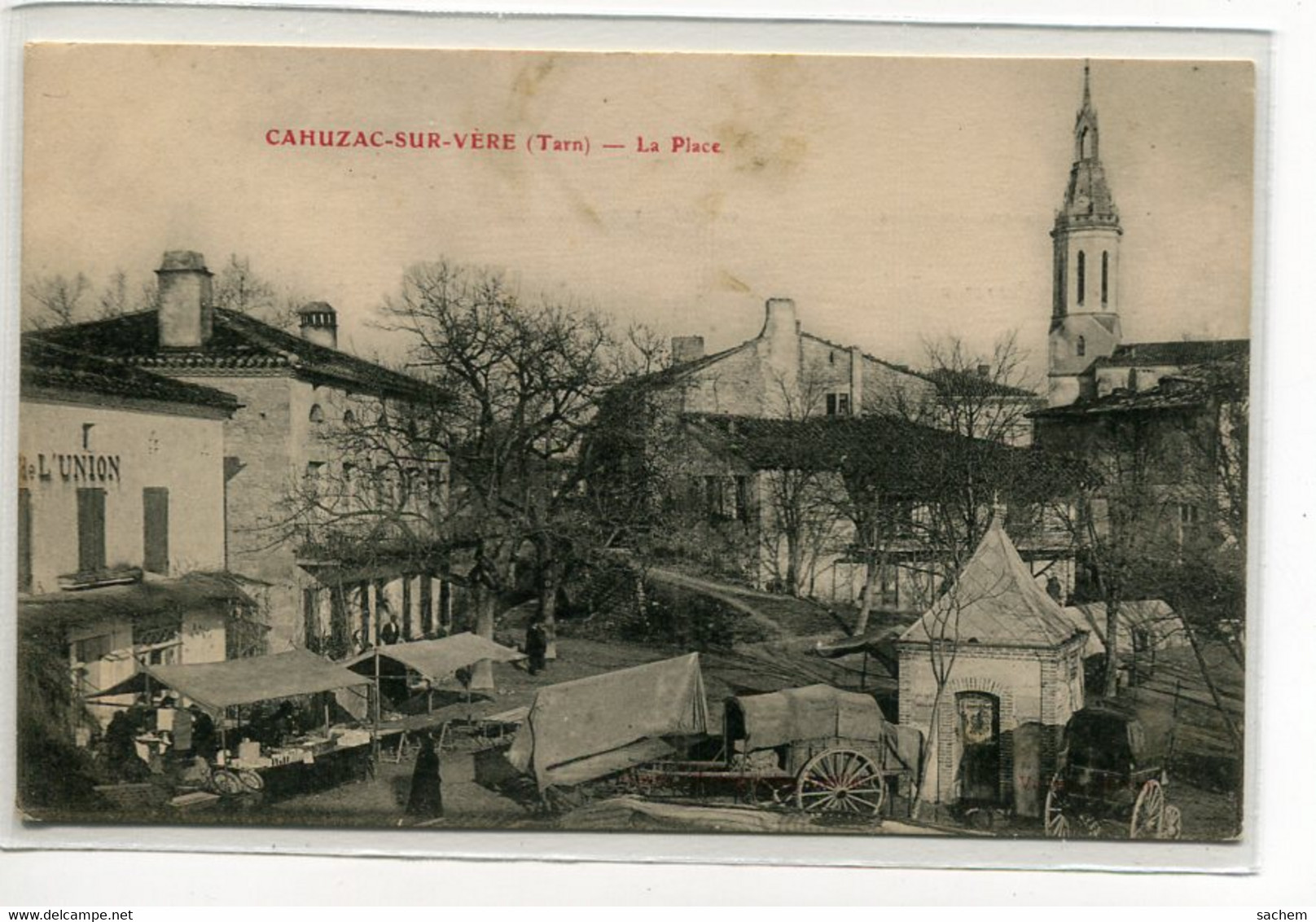 81 CAHUZAC Sur VERE Le Petit Marché Place Du Village  Commerce L'UNION Epicerie 1910     D09 2019 - Autres & Non Classés