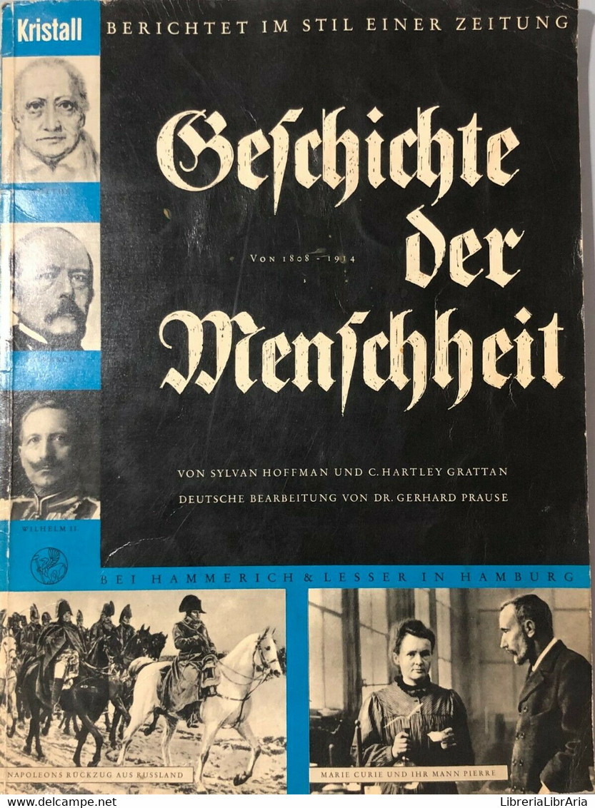 Geschichte Der Menschheit Von 1808-1914, AA.VV., 1915, Kristall - Taalcursussen