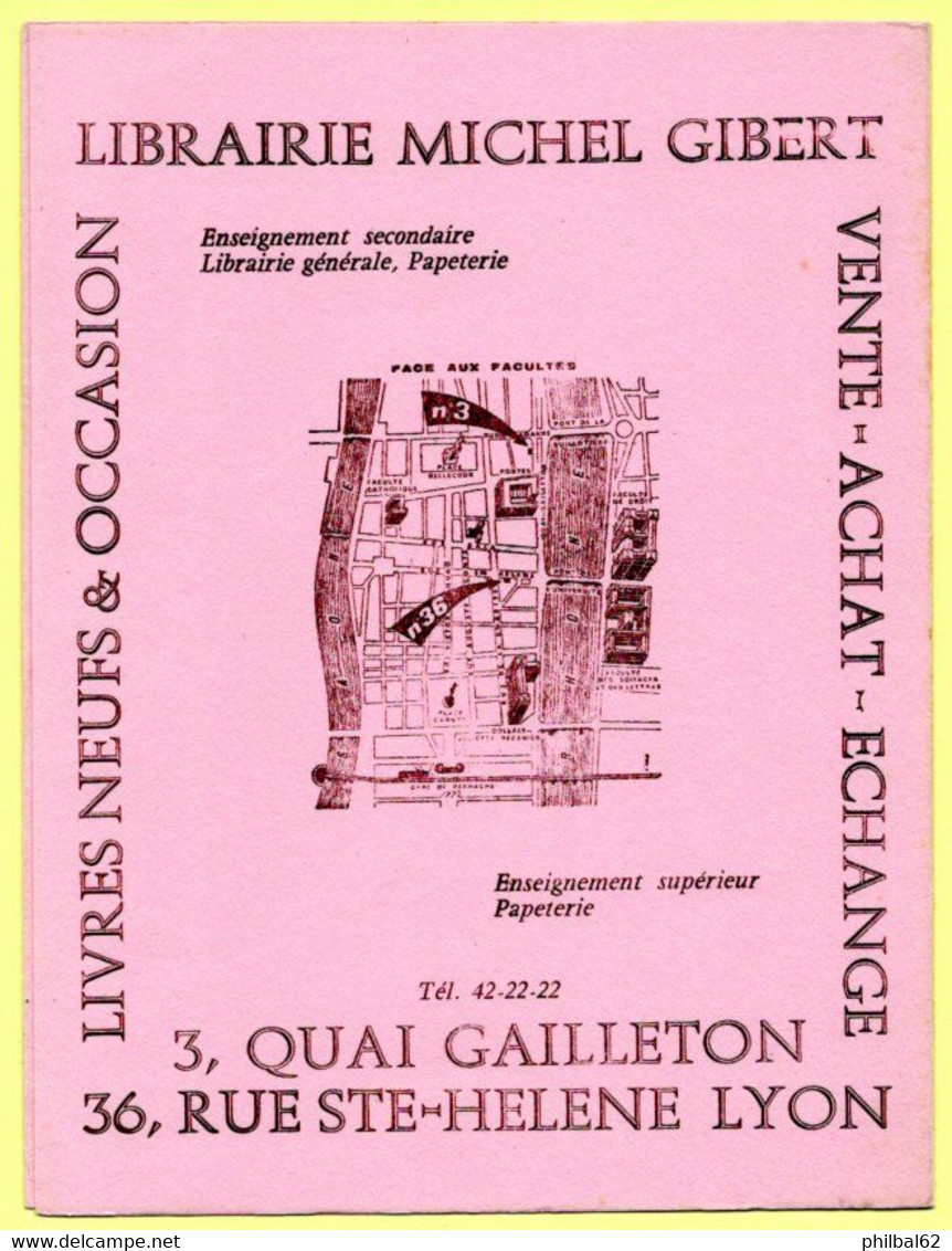 Buvard Librairie Michel Gibert à Lyon, Quai Gailleton Et Rue Ste Hélène. - Cartoleria