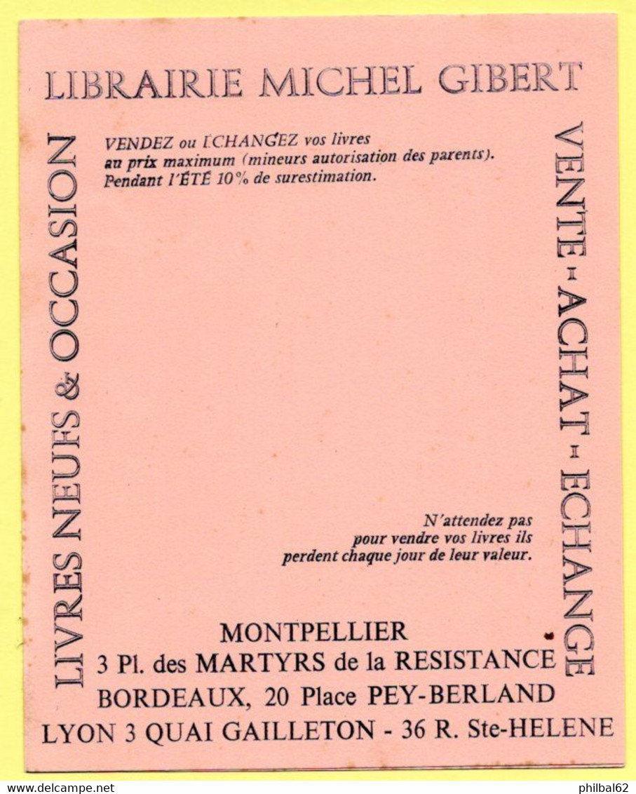 Buvard Librairie Michel Gibert à Montpellier, Bordeaux Et Lyon. - Papelería