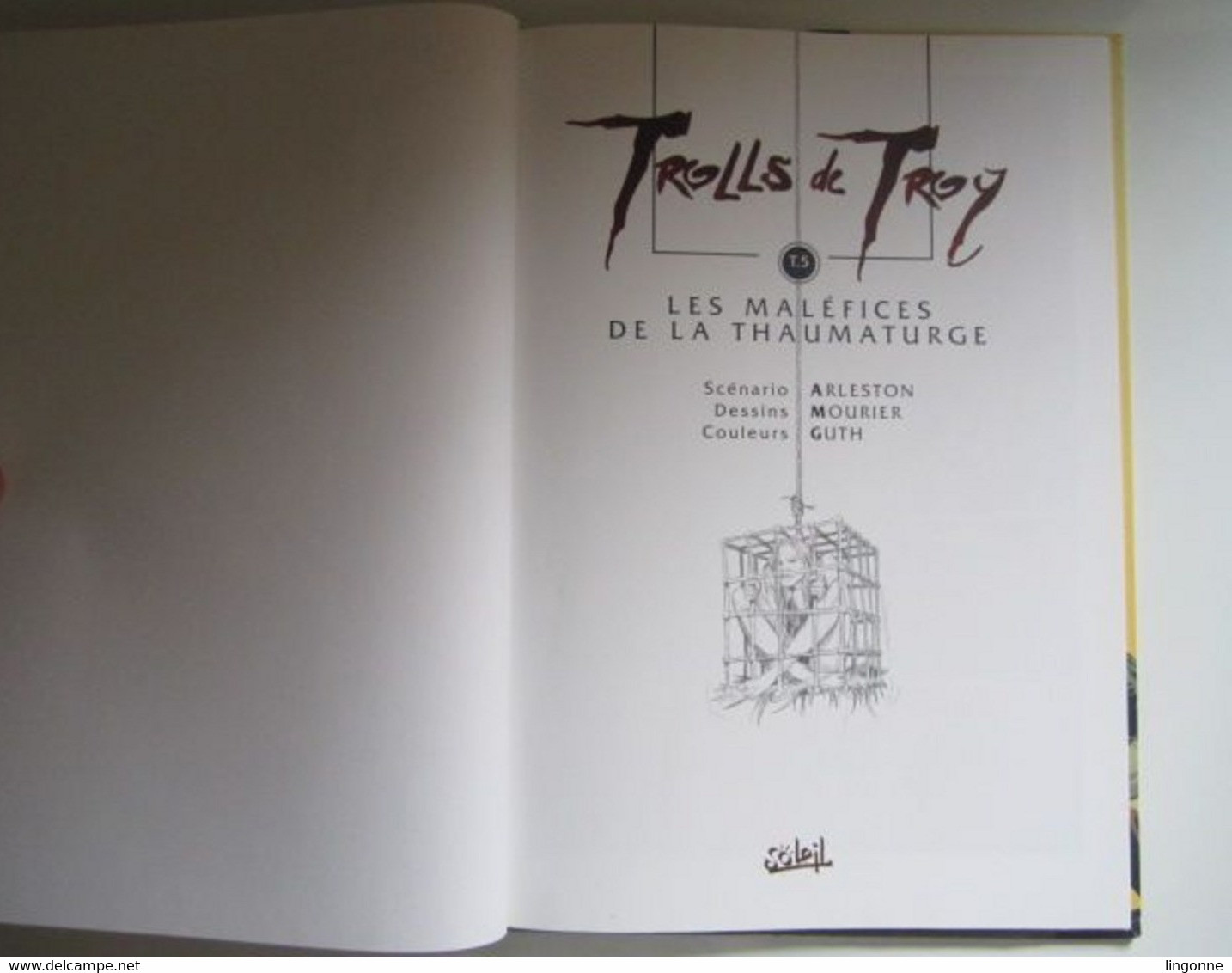2001 Trolls De Troy, Tome 5 :Les Maléfices De La Thaumaturge - Trolls De Troy