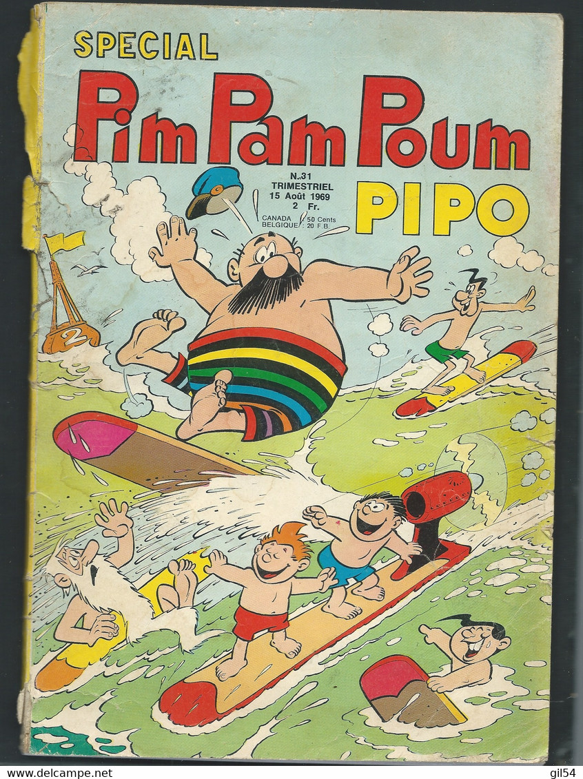 Bd SPECIAL  PIM PAM POUM PIPO TRIMESTRIEL N° 31 De 1969 ( Coihffe Sup De La Jacquette Avec Dechirure  - Fau0709 - Pim Pam Poum