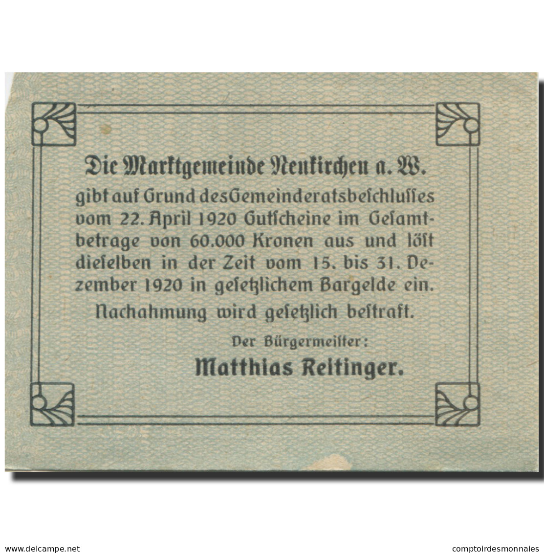 Billet, Autriche, Neukirchen, 20 Heller, Rue 1920-05-02, TTB Mehl:FS 655Ia - Autriche