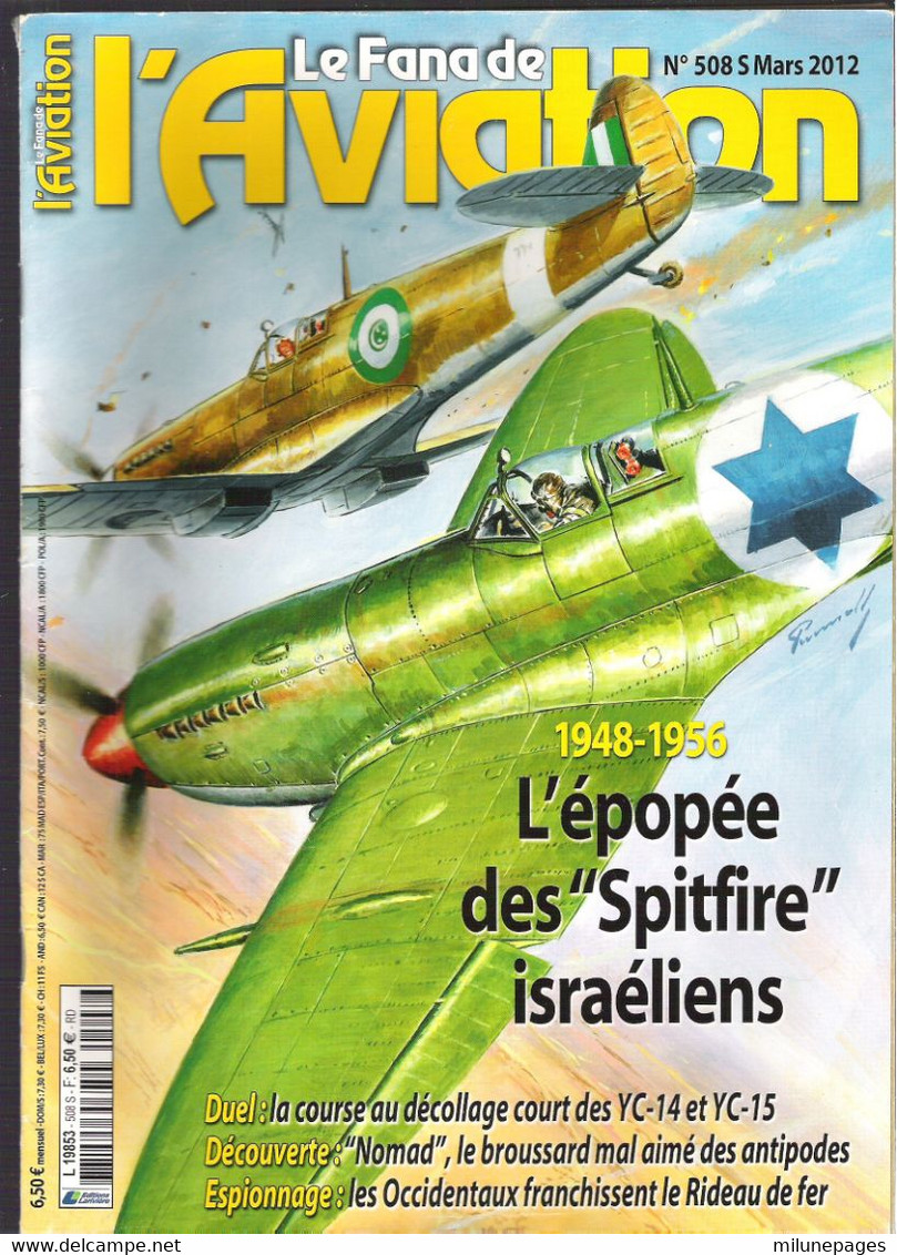 Le Fana De L'aviation 508S 03/2012 L'épopée Des Spitfire Israéliens Le Nomad Broussard Mal Aimé - Luchtvaart