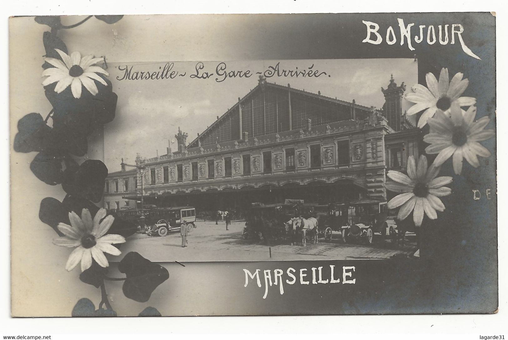 13 - BONJOUR DE MARSEILLE - LA GARE - ARRIVEE - Estación, Belle De Mai, Plombières