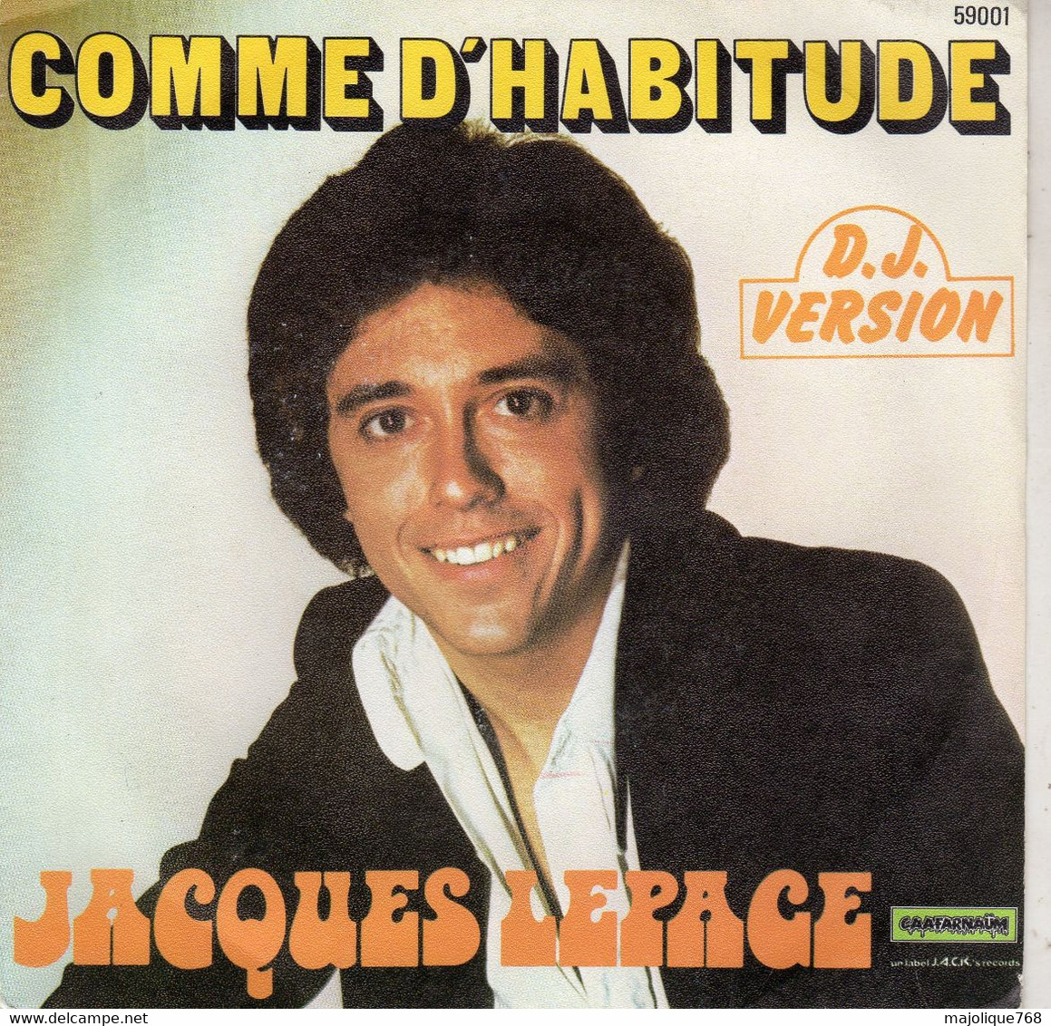 Disque De Jacques Lepage - Comme D'habitude ( D.J. Version) -  Caafarnaüm 59001 - France 1976 - Soul - R&B