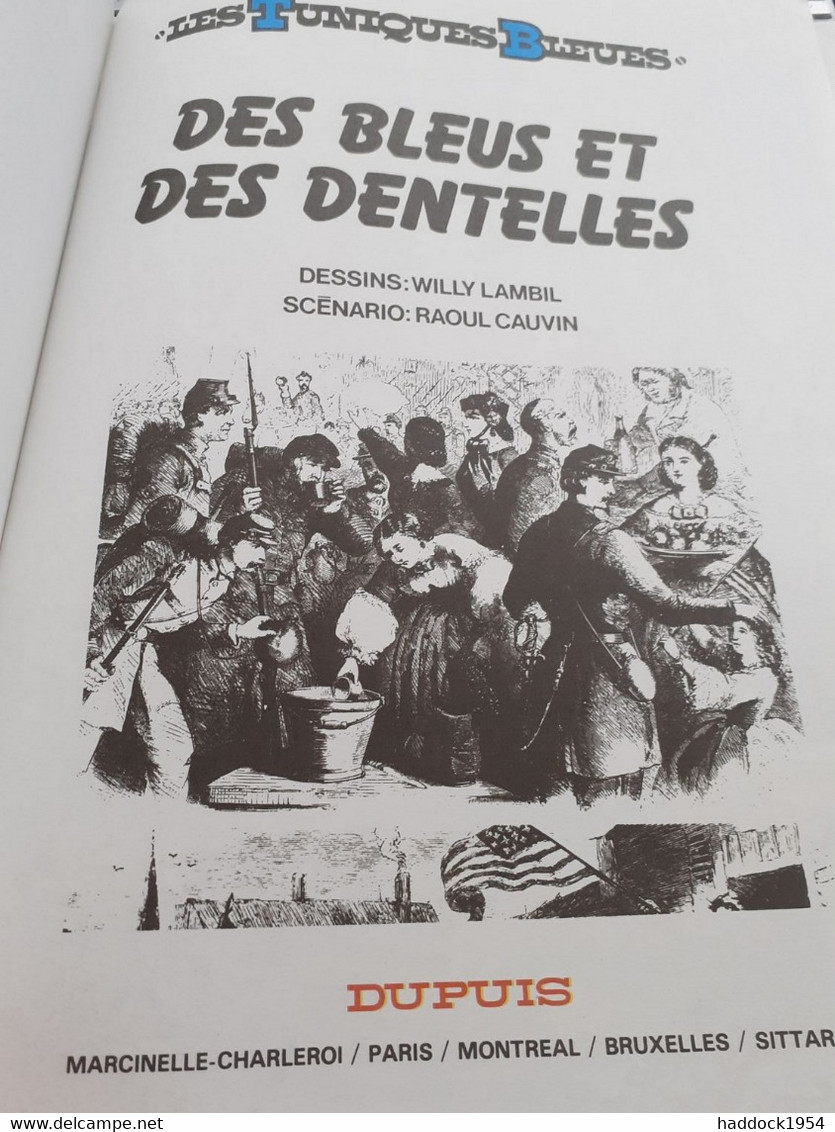 Des Bleus Et Des Dentelles WILLY LAMBIL RAOUL CAUVIN Dupuis 1985 - Tuniques Bleues, Les