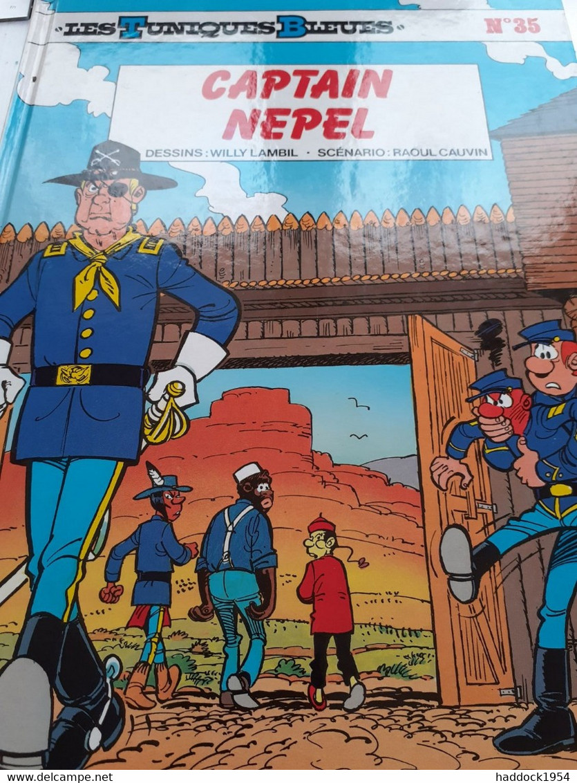 Captain Nepel WILLY LAMBIL RAOUL CAUVIN Dupuis 1993 - Tuniques Bleues, Les