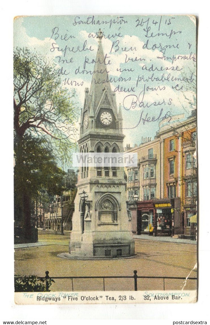 Southampton - The Clock Tower  - 1915 Used Postcard, Advertising Ridgways Tea - Southampton