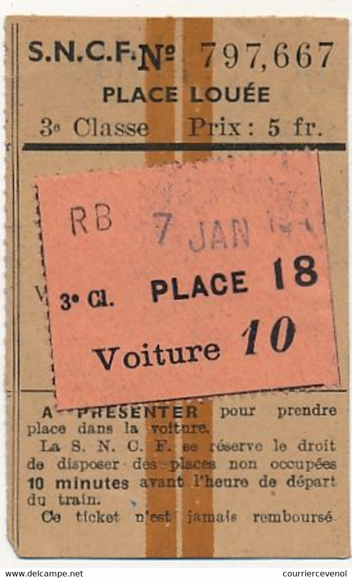 FRANCE - SNCF - Place Louée - 3ème Classe - 7 Janvier 194? - Otros & Sin Clasificación