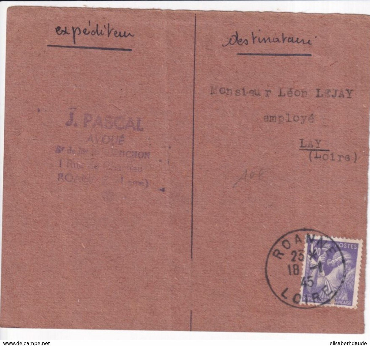 1945 - LIBERATION -  IRIS SEUL Sur CARTE FABRICATION De FORTUNE De ROANNE (LOIRE) => LAY - 1939-44 Iris