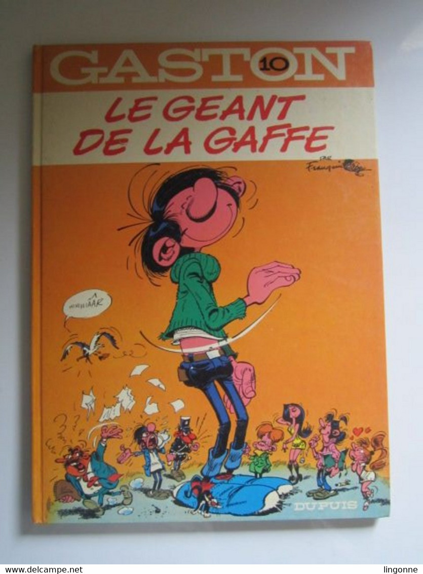 1977 BD Gaston Tome 10 - Le Géant De La Gaffe - Franquin / Dupuis - Gaston