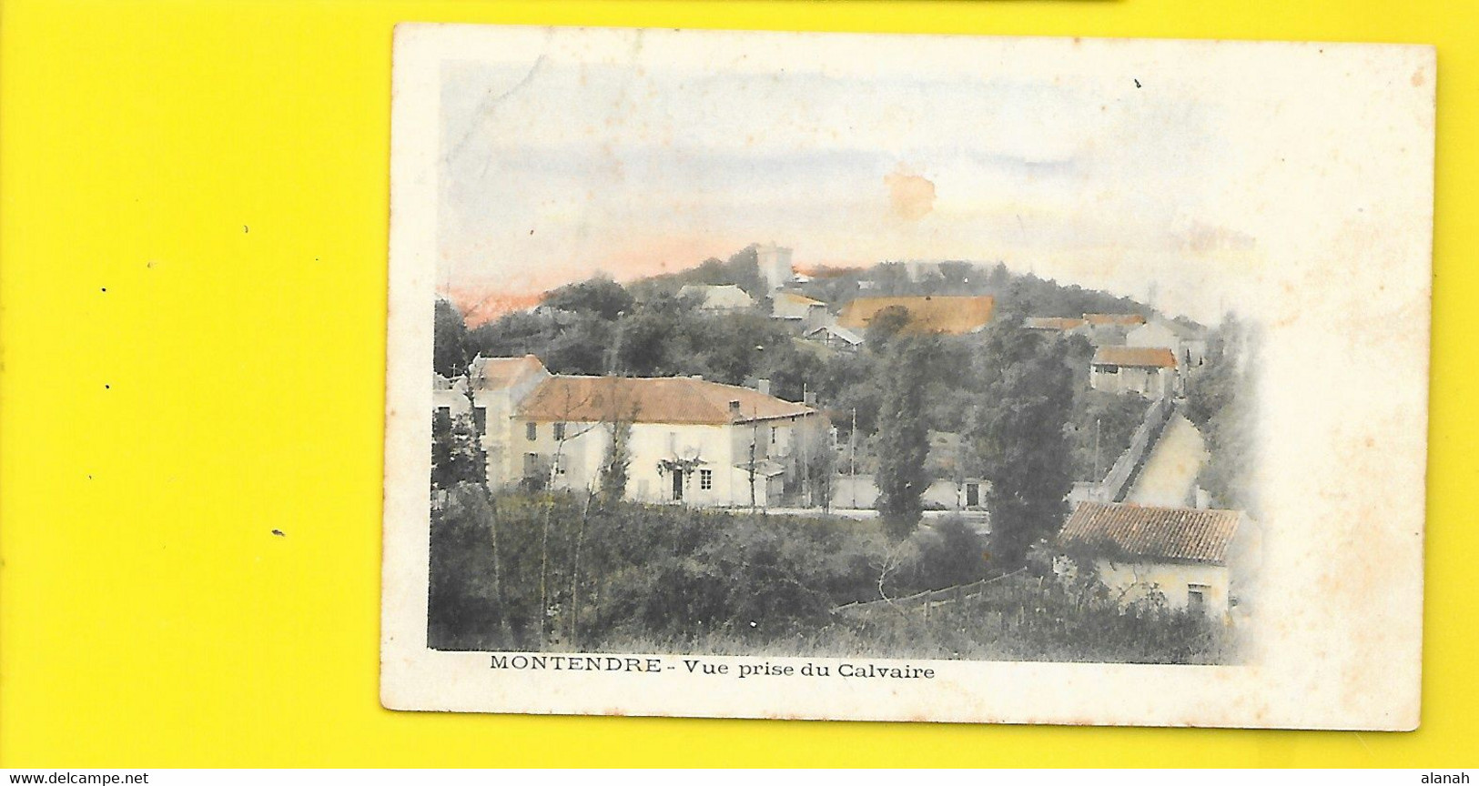 MONTENDRE Colorisée Vue Prise Du Calvaire () Charente Maritime(17) - Montendre