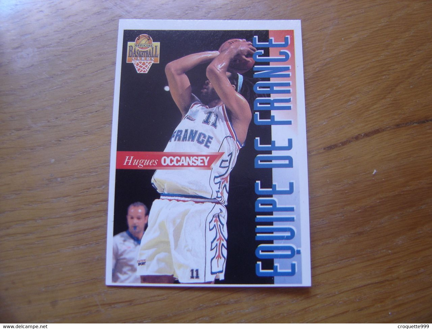 1995 Carte Basketball Panini HUGUES OCCANSEY Equipe De France FFBB Basket - Altri & Non Classificati